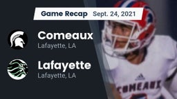 Recap: Comeaux  vs. Lafayette  2021