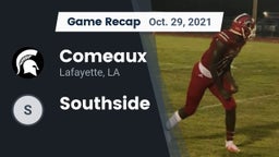 Recap: Comeaux  vs. Southside  2021