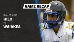 Recap: Hilo  vs. Waiakea  2015