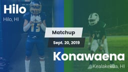 Matchup: Hilo vs. Konawaena  2019