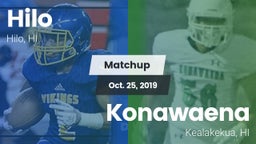 Matchup: Hilo vs. Konawaena  2019