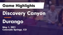 Discovery Canyon  vs Durango  Game Highlights - May 1, 2021