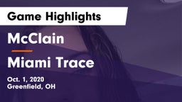 McClain  vs Miami Trace  Game Highlights - Oct. 1, 2020