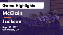 McClain  vs Jackson  Game Highlights - Sept. 15, 2022
