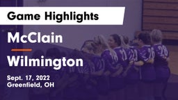 McClain  vs Wilmington  Game Highlights - Sept. 17, 2022