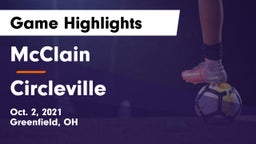 McClain  vs Circleville  Game Highlights - Oct. 2, 2021