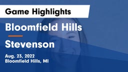 Bloomfield Hills  vs Stevenson  Game Highlights - Aug. 23, 2022