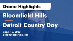 Bloomfield Hills  vs Detroit Country Day  Game Highlights - Sept. 15, 2022