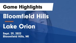 Bloomfield Hills  vs Lake Orion  Game Highlights - Sept. 29, 2022