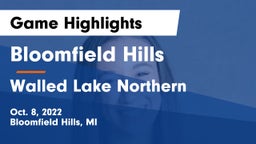 Bloomfield Hills  vs Walled Lake Northern  Game Highlights - Oct. 8, 2022