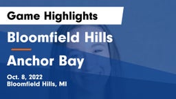 Bloomfield Hills  vs Anchor Bay  Game Highlights - Oct. 8, 2022