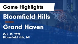 Bloomfield Hills  vs Grand Haven  Game Highlights - Oct. 15, 2022