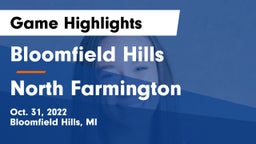 Bloomfield Hills  vs North Farmington  Game Highlights - Oct. 31, 2022