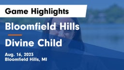 Bloomfield Hills  vs Divine Child  Game Highlights - Aug. 16, 2023