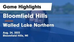 Bloomfield Hills  vs Walled Lake Northern  Game Highlights - Aug. 24, 2023