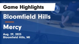 Bloomfield Hills  vs Mercy   Game Highlights - Aug. 29, 2023