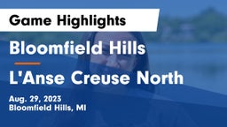 Bloomfield Hills  vs L'Anse Creuse North  Game Highlights - Aug. 29, 2023