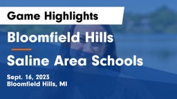 Bloomfield Hills  vs Saline Area Schools Game Highlights - Sept. 16, 2023