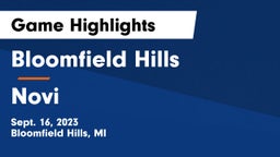 Bloomfield Hills  vs Novi  Game Highlights - Sept. 16, 2023