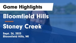 Bloomfield Hills  vs Stoney Creek  Game Highlights - Sept. 26, 2023