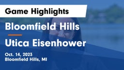 Bloomfield Hills  vs Utica Eisenhower  Game Highlights - Oct. 14, 2023