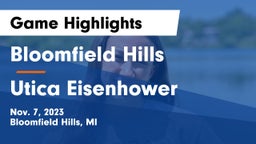 Bloomfield Hills  vs Utica Eisenhower  Game Highlights - Nov. 7, 2023