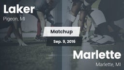 Matchup: Laker vs. Marlette  2016