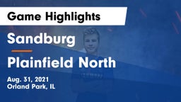 Sandburg  vs Plainfield North  Game Highlights - Aug. 31, 2021