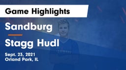 Sandburg  vs Stagg Hudl Game Highlights - Sept. 23, 2021