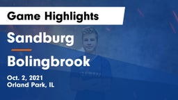 Sandburg  vs Bolingbrook  Game Highlights - Oct. 2, 2021