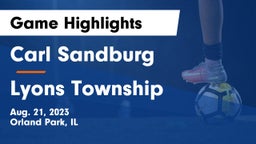 Carl Sandburg  vs Lyons Township  Game Highlights - Aug. 21, 2023