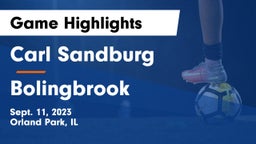 Carl Sandburg  vs Bolingbrook  Game Highlights - Sept. 11, 2023