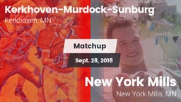 Matchup: Kerkhoven-Murdock-Su vs. New York Mills  2018