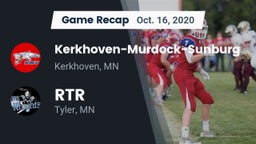Recap: Kerkhoven-Murdock-Sunburg  vs. RTR  2020