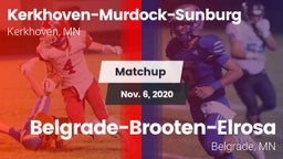 Matchup: Kerkhoven-Murdock-Su vs. Belgrade-Brooten-Elrosa  2020