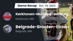 Recap: Kerkhoven-Murdock-Sunburg  vs. Belgrade-Brooten-Elrosa  2023