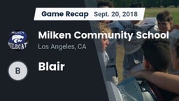 Recap: Milken Community School vs. Blair  2018