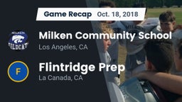 Recap: Milken Community School vs. Flintridge Prep  2018