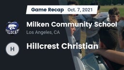 Recap: Milken Community School vs. Hillcrest Christian 2021
