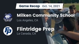Recap: Milken Community School vs. Flintridge Prep  2021