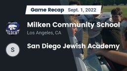 Recap: Milken Community School vs. San Diego Jewish Academy 2022