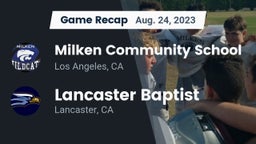 Recap: Milken Community School vs. Lancaster Baptist  2023