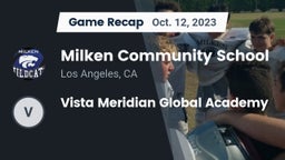 Recap: Milken Community School vs. Vista Meridian Global Academy 2023