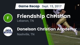 Recap: Friendship Christian  vs. Donelson Christian Academy  2017