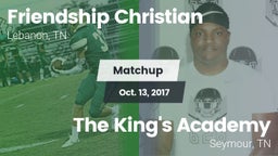Matchup: Friendship Christian vs. The King's Academy 2017