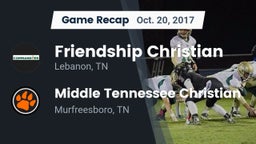 Recap: Friendship Christian  vs. Middle Tennessee Christian 2017