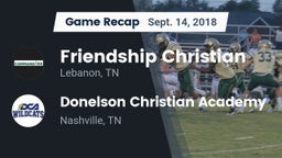 Recap: Friendship Christian  vs. Donelson Christian Academy  2018