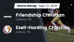 Recap: Friendship Christian  vs. Ezell-Harding Christian  2018