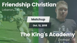 Matchup: Friendship Christian vs. The King's Academy 2018