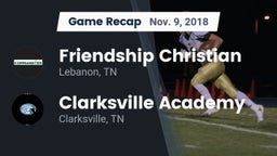 Recap: Friendship Christian  vs. Clarksville Academy 2018